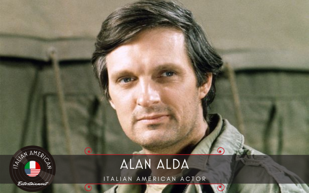 Alan Alda – Italian American Actor