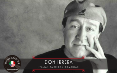 Dom Irrera – Italian American Comedian